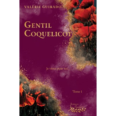 Gentil Coquelicot - Valérie Guirado