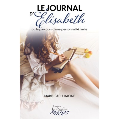 Le journal d'Élisabeth - ou le parcours d'une...