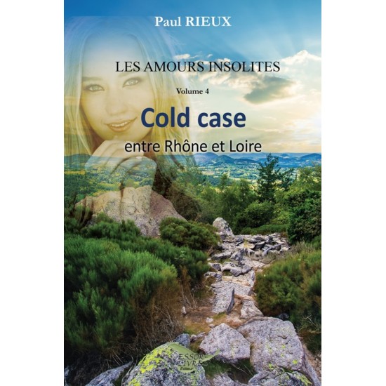 Les amours insolites Volume 4 - Cold case entre...