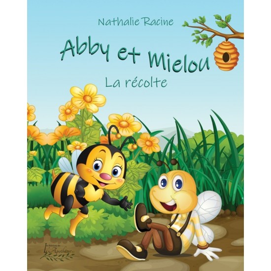 Abby et Mielou - Nathalie Racine