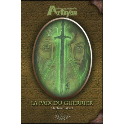 Chants et légendes D'Artiyan tome 3 - La paix du...