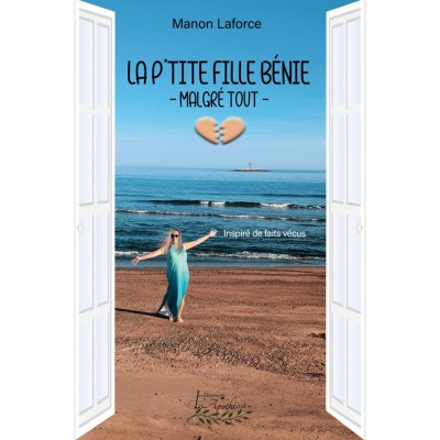 La p'tite fille bénie malgré tout - Manon...