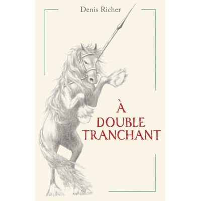À double tranchant - Denis Richer