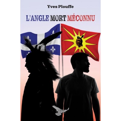 L'angle mort méconnu - Yves Plouffe