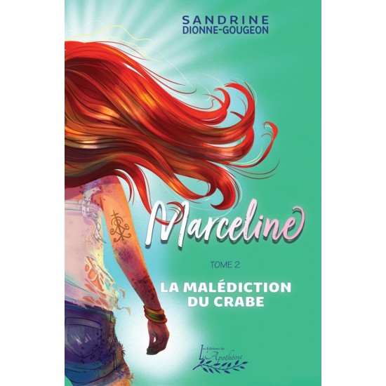 Marceline tome 2 - La malédiction du crabe -...
