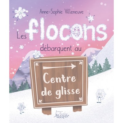 Les flocons débarquent au centre de glisse -...