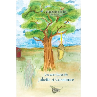 Les aventures de Juliette et Constance - Madeleine...