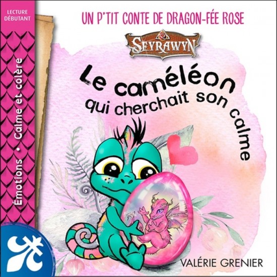 P'tit conte de dragon 4 - Le caméléon qui...