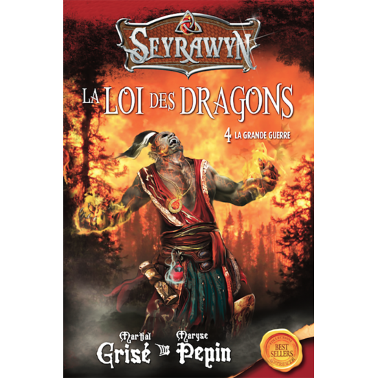 La loi des dragons 4 - La grande guerre - Maryse...