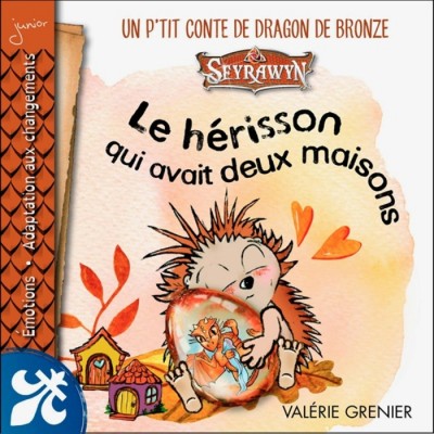 P'tit conte de dragon 3 - Le hérisson qui avait...