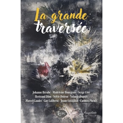 La Grande Traversée - Collectif