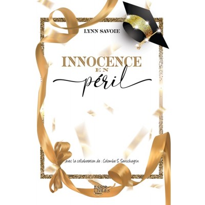 Innocence en péril | Lynn Savoie