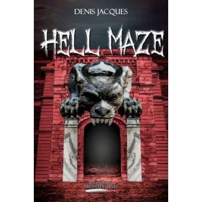 Hell Maze - Denis Jacques