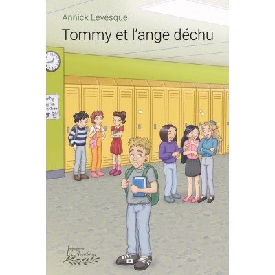 Tommy et l'ange déchu | Annick Lévesque