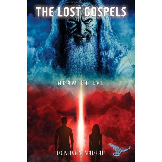 The lost gospels - Adam et Eve | Donavan Nadeau