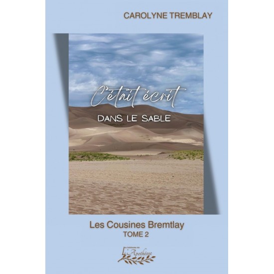 C'était écrit dans le sable - Les Cousines... C'était écrit dans le sable - Les Cousines...
