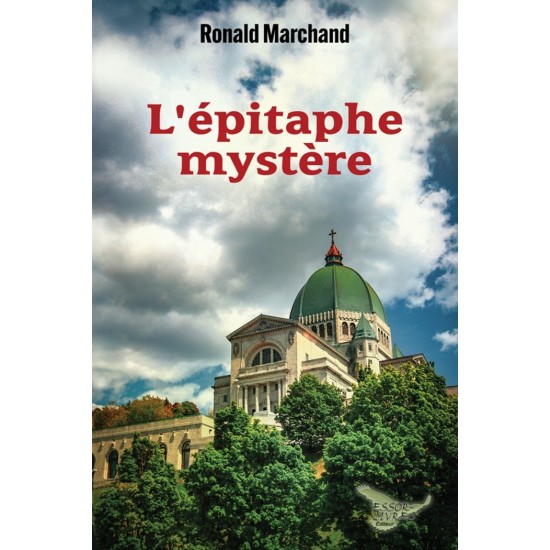 L'épitaphe mystère | Ronald Marchand