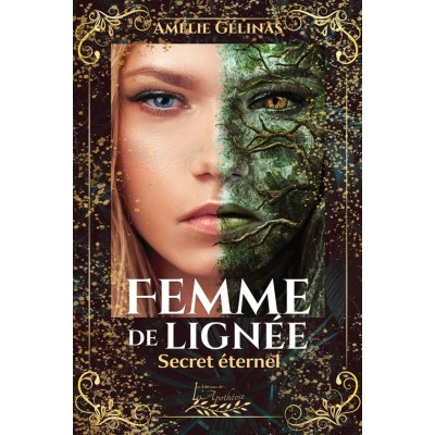 Femme de lignée tome 1 | Secret éternel |...