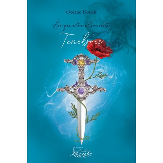 Les quatre éléments tome 2 - Tenebris - Océane... Les quatre éléments tome 2 - Tenebris - Océane...