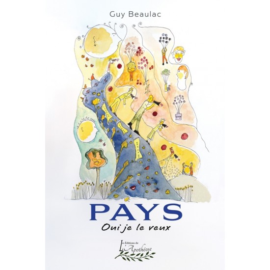 Pays - Oui je le veux  - Guy Beaulac