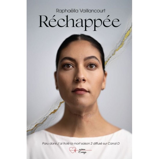 Réchappée - Raphaëlla Vaillancourt
