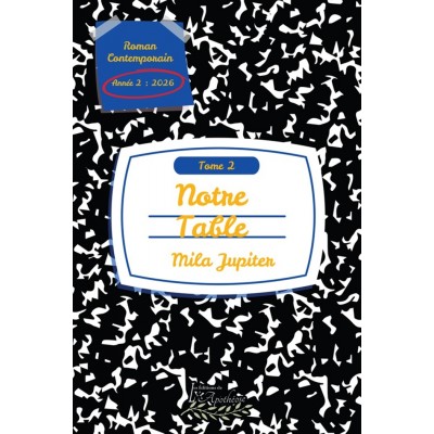 Notre table tome 2 | Mila Jupiter