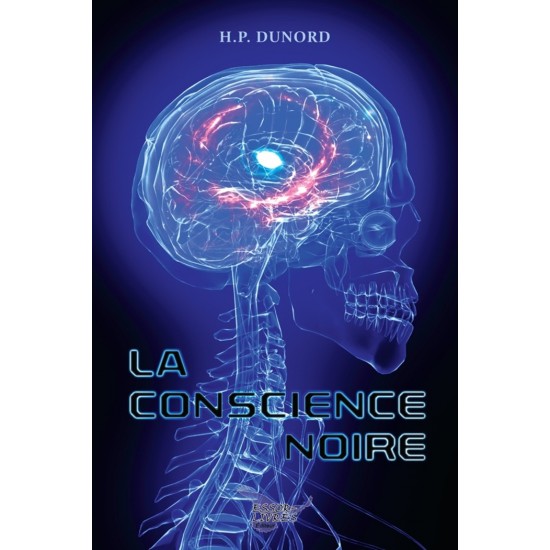 La conscience noire | HP Dunord