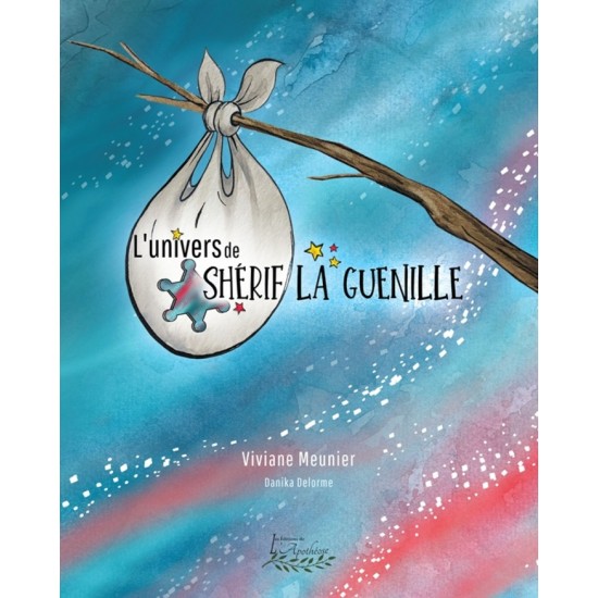 L'univers de Shérif la guenille | Viviane Meunier L'univers de Shérif la guenille | Viviane Meunier