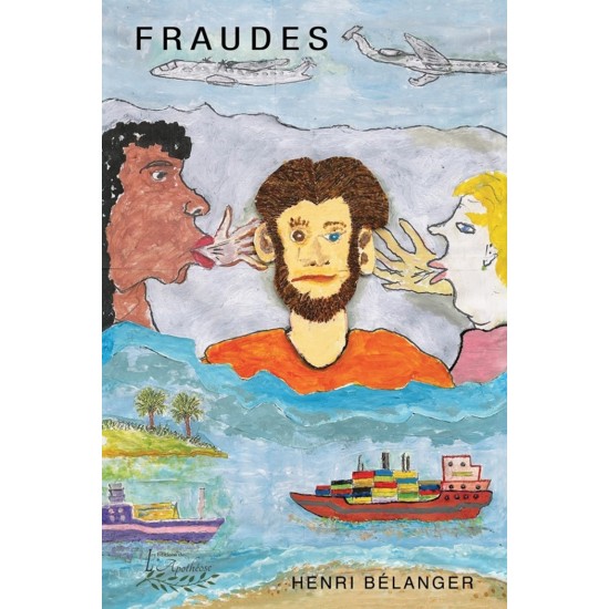 Fraudes | Henri Bélanger
