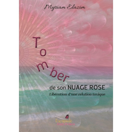 Tomber de son NUAGE ROSE - Libération d'une...