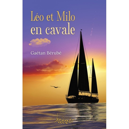 Léo et Milo en cavale | Gaétan Bérubé