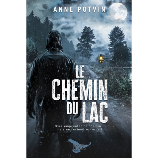Le chemin du Lac - Osez emprunter ce chemin......