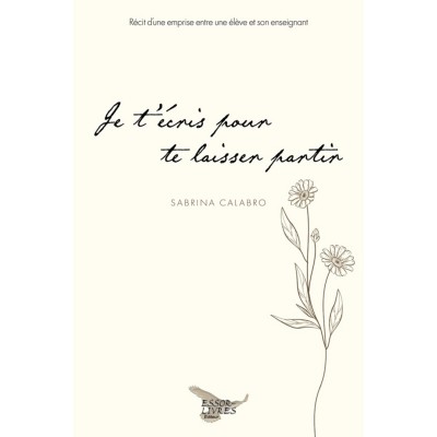 Je t'écris pour te laisser partir | Sabrina...