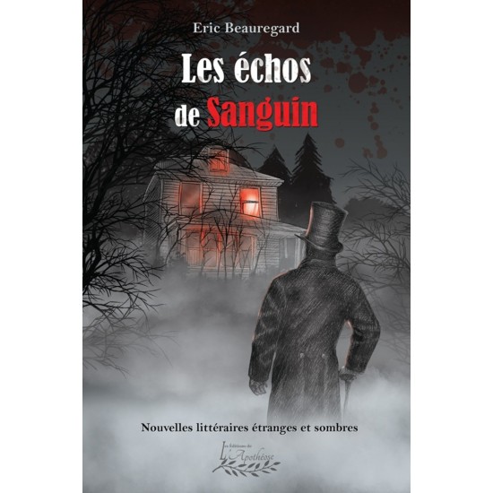 Les échos de Sanguin | Eric Beauregard