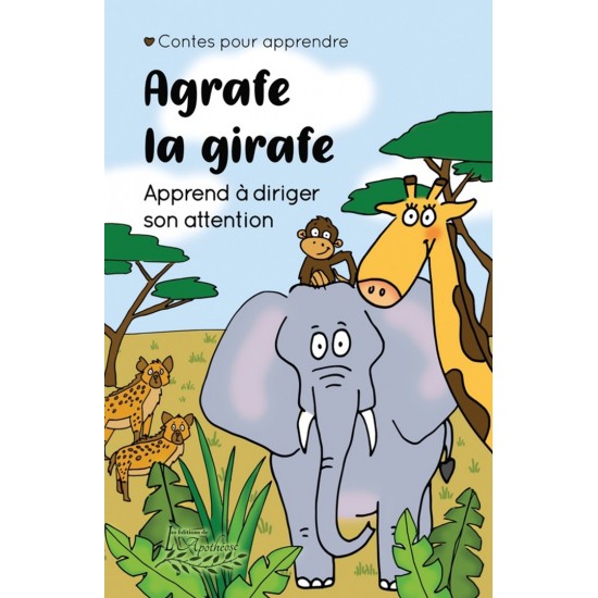 Agrafe la girafe tome 3 | Apprend à diriger son... Agrafe la girafe tome 3 | Apprend à diriger son...