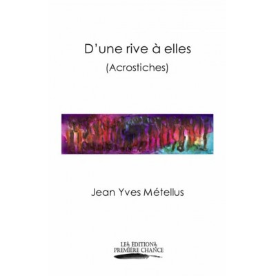 D'une rive à elles - Jean-Yves Métellus