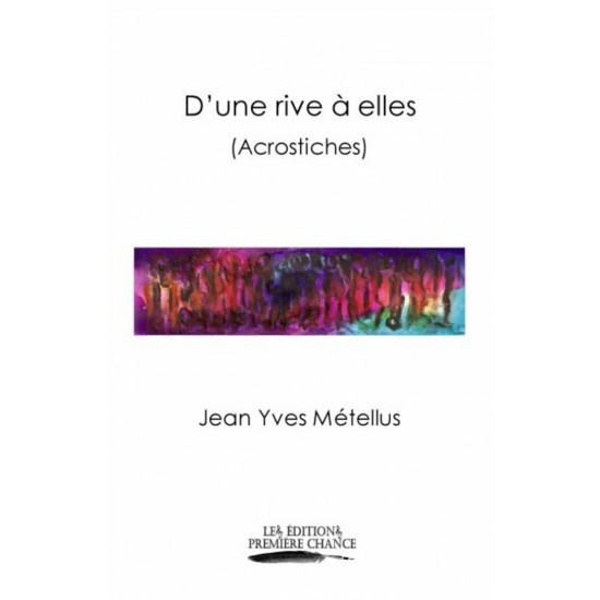 D'une rive à elles - Jean-Yves Métellus