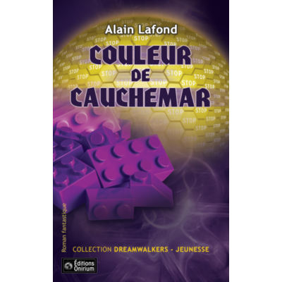 Couleur de cauchemar - Alain Lafond