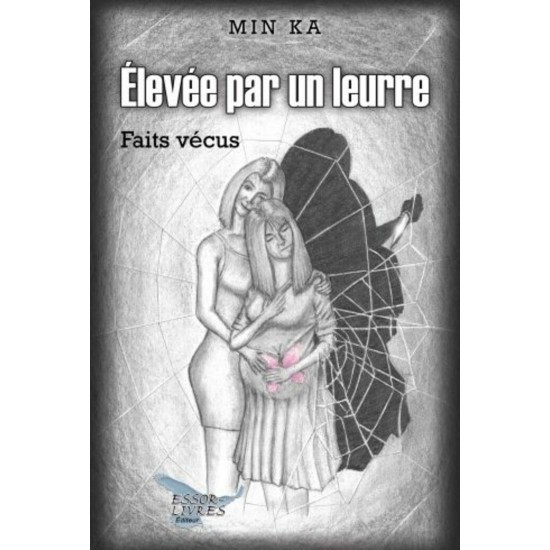 Élevée par un leurre – Min Ka