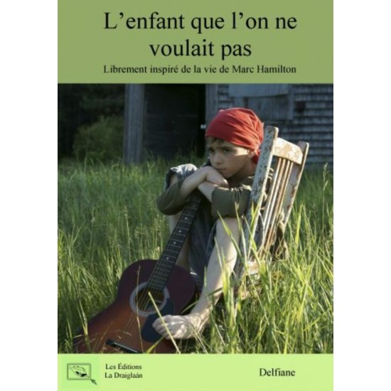 L’enfant que l’on ne voulait pas – Delfiane