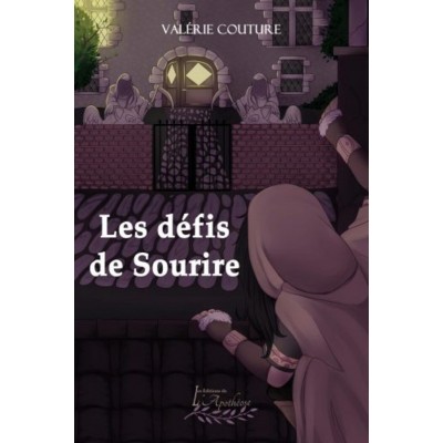Les défis de Sourire – Valérie Couture