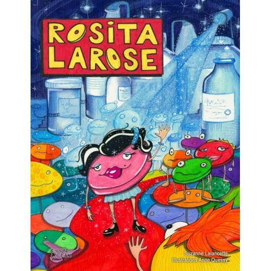 Rosita Larose - Suzanne Lalancette