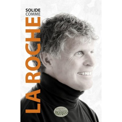 Solide comme Laroche