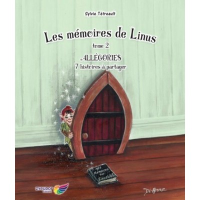 Les mémoires de Linus tome 2 : Allégories -...