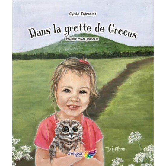 Dans la grotte de Crocus - Sylvie Tétreault