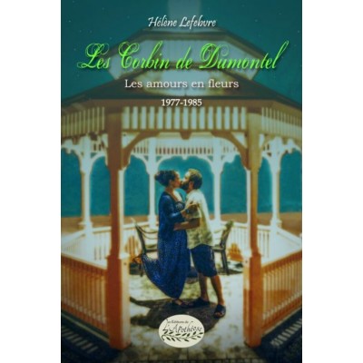 Les Corbin de Dumontel 1977-1985