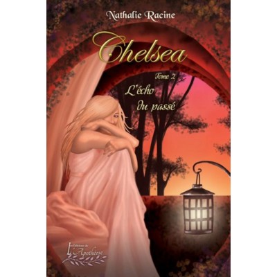 Chelsea tome 2 - Nathalie Racine