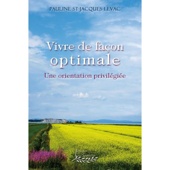 Vivre de façon optimale