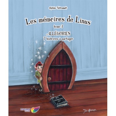 Les mémoires de Linus tome 3 - Sylvie Tétreault