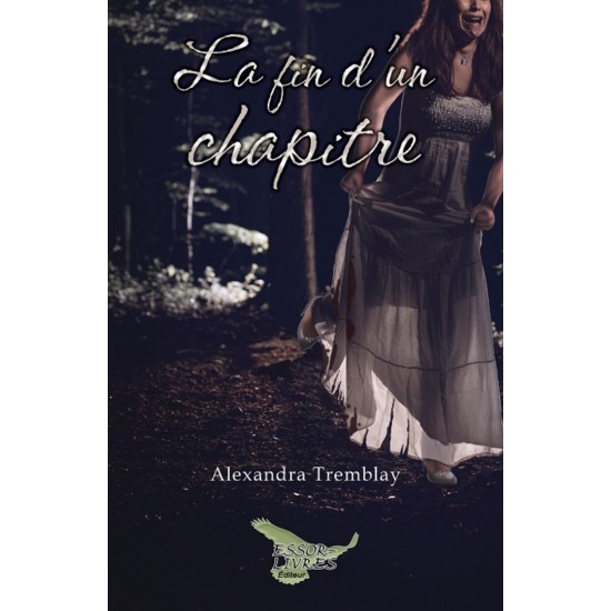 La fin d’un chapitre – Alexandra Tremblay